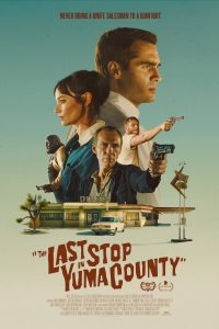 The Last Stop in Yuma County (2023) - IMDb